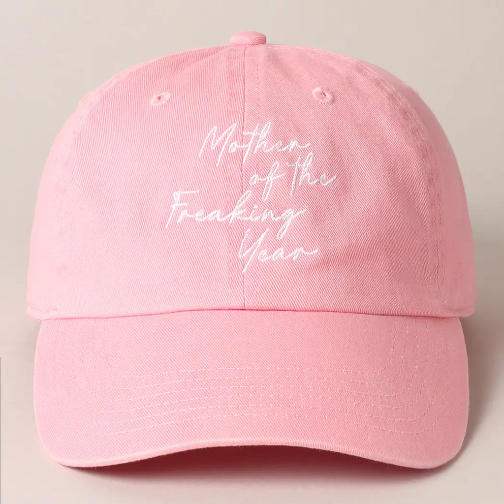 "Mother of the Freaking Year" Ball Cap