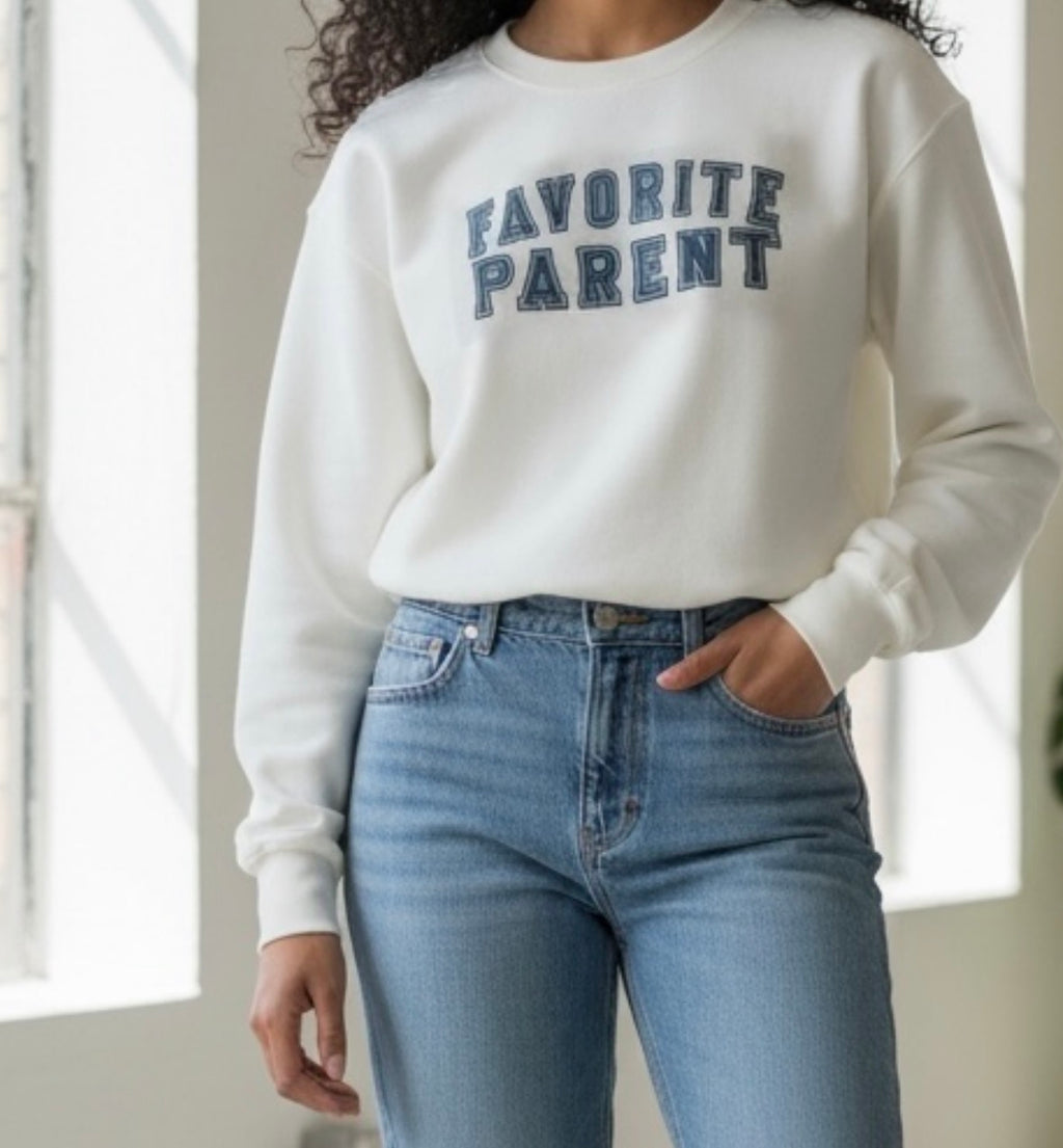 FAVORITE PARENT Sweatshirt