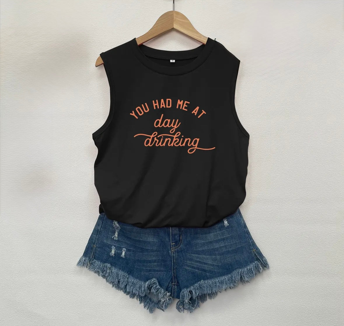 'You Had Me at Day Drinking' Tank