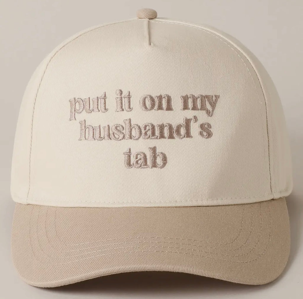 'put it on my husband's tab' Embroidery Canvas Cap
