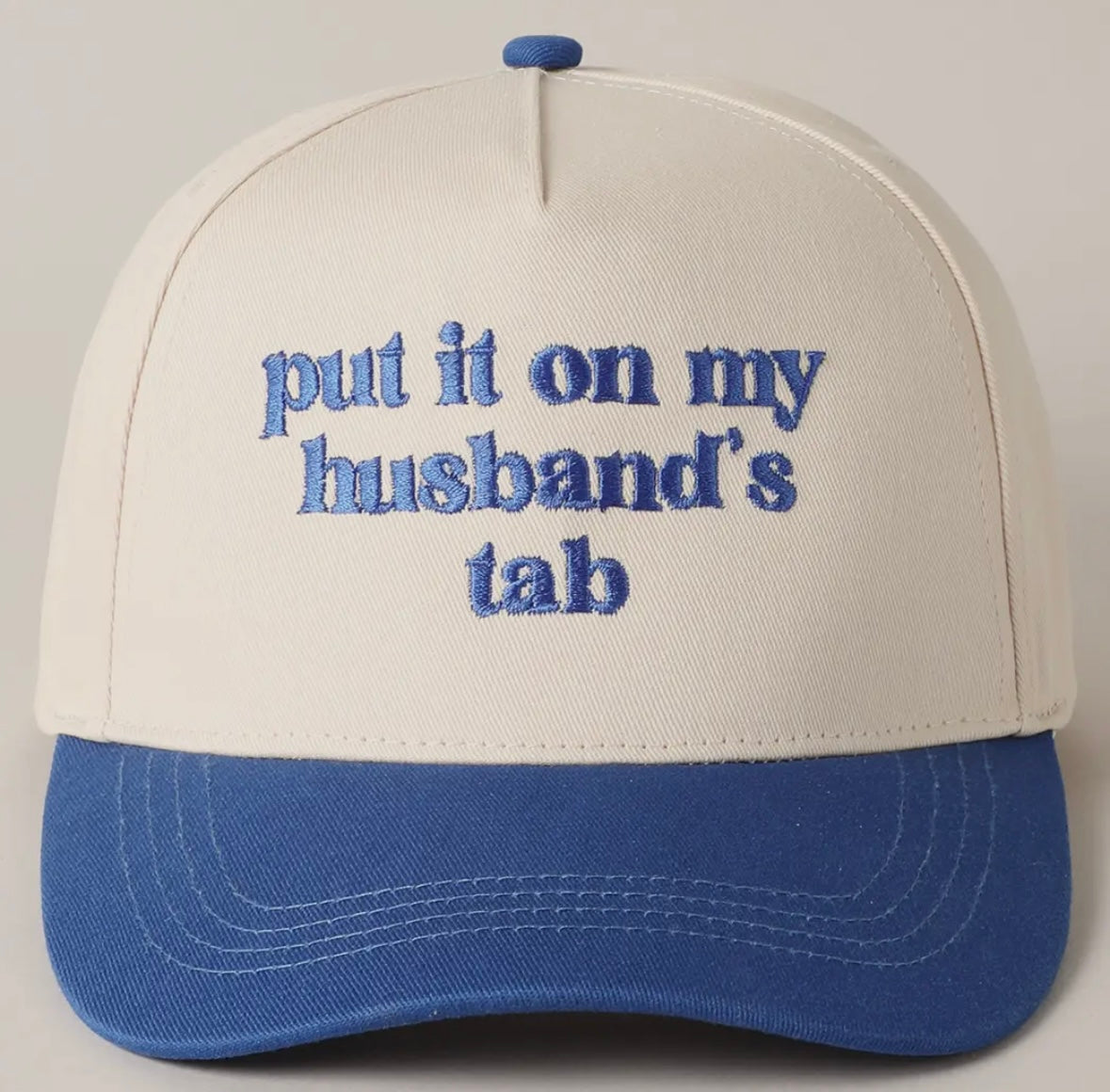 'put it on my husband's tab' Embroidery Canvas Cap