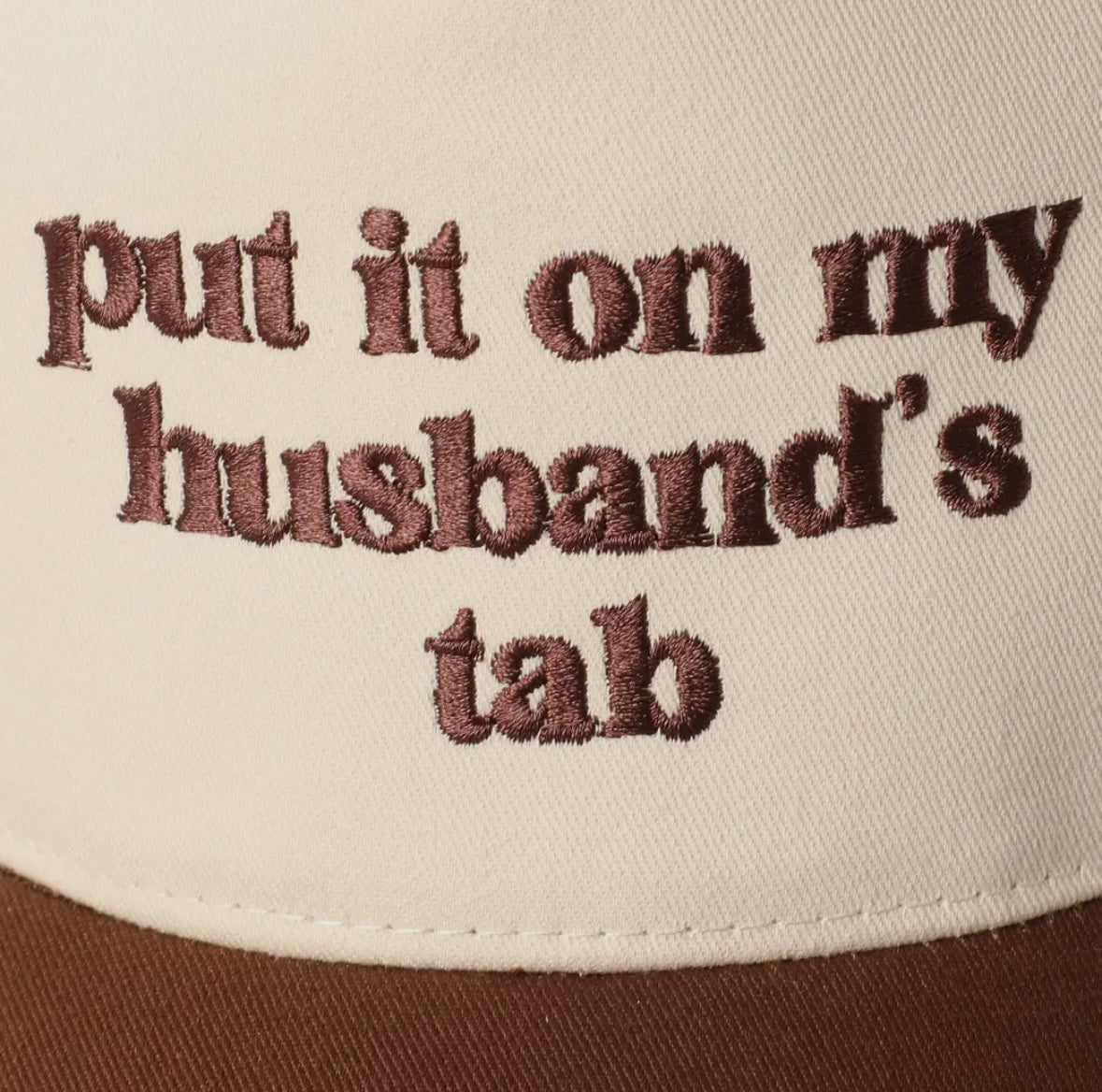 'put it on my husband's tab' Embroidery Canvas Cap