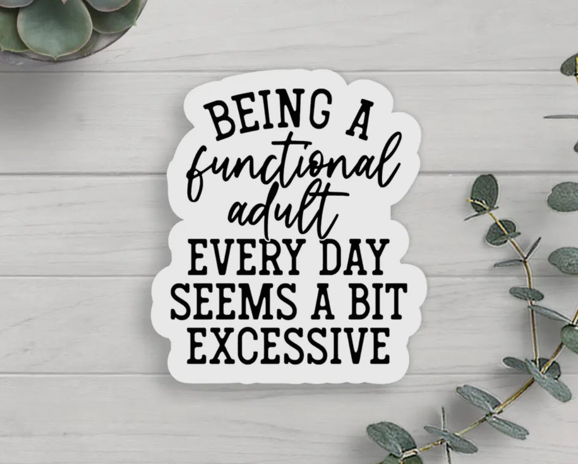 Functional Adult Vinyl Sticker