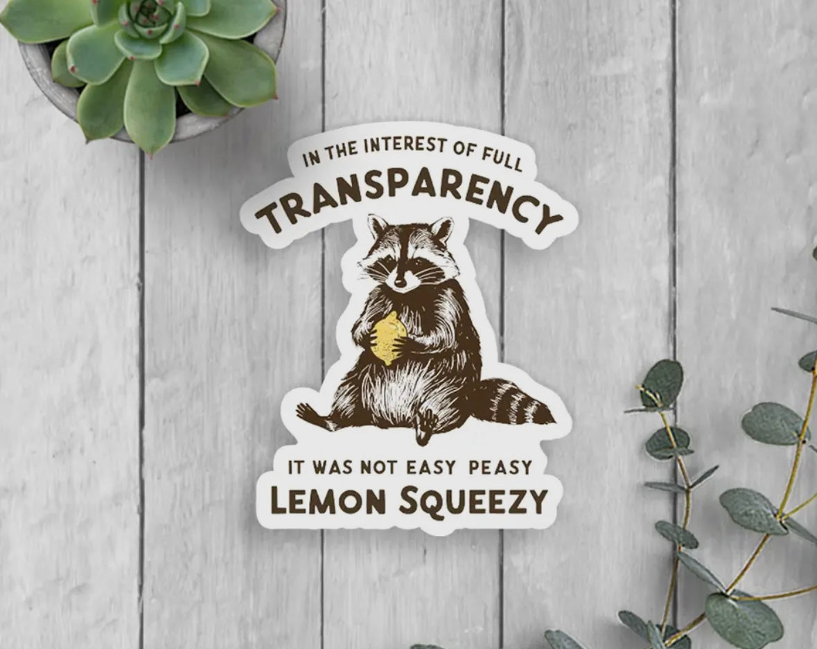 'It Was Not Easy Peasy' Vinyl Sticker