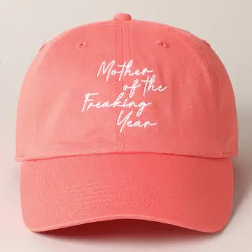 "Mother of the Freaking Year" Ball Cap