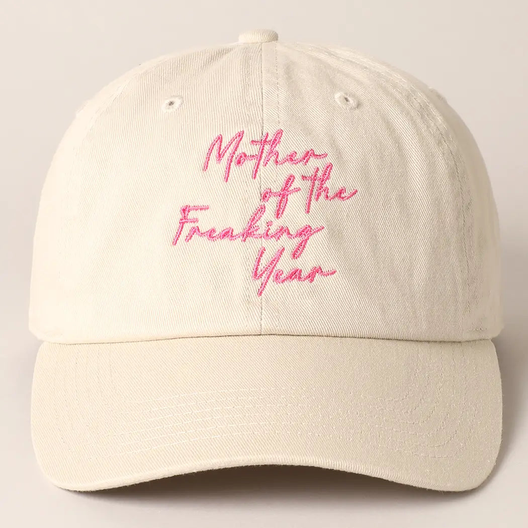 "Mother of the Freaking Year" Ball Cap